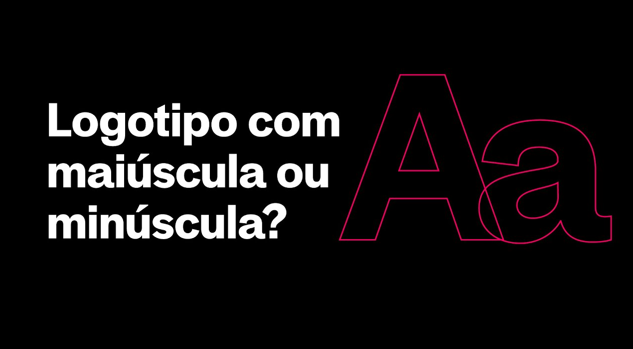 Logotipo com maiúscula ou minúscula?